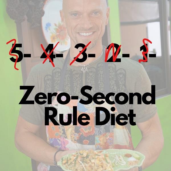 Zero-Second Rule Diet